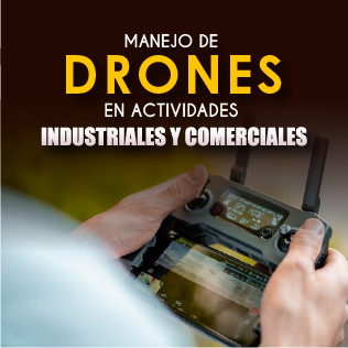 Manejo de Drones en Actividades Industriales y Comerciales
