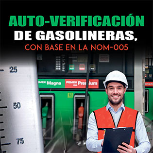 Auto-Verificación de Gasolineras, con base en la NOM 005