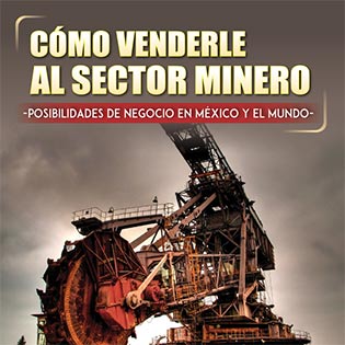 Cómo venderle al sector minero