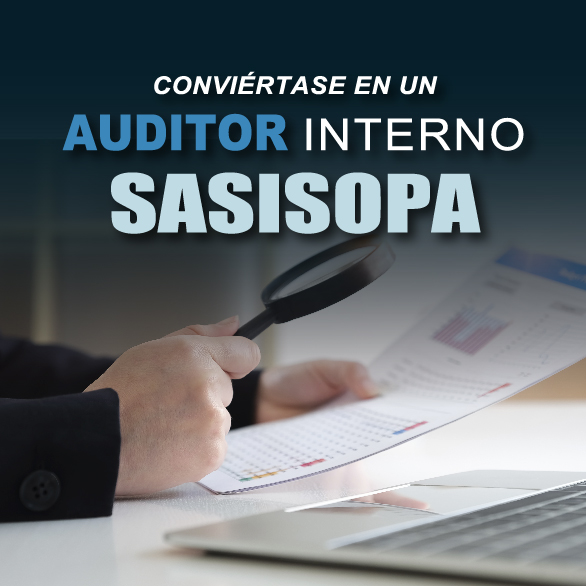 Conviértase en un Auditor Interno SASISOPA