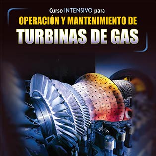 Curso Intensivo para Operación y Mantenimiento de Turbinas de Gas