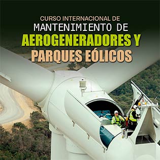Curso Internacional de Mantenimiento de Aerogeneradores y Parques Eólicos