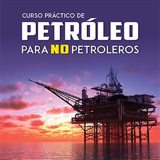Curso Práctico de Petróleo para no Petroleros