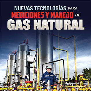 Nuevas tecnologías para mediciones y manejo de gas natural