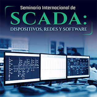 Seminario internacional de SCADA: Dispositivos, redes y software