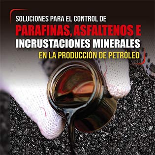 Soluciones para el control de parafinas, asfaltenos e incrustaciones minerales en la producción de petróleo