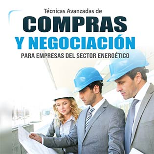 Técnicas avanzadas de compras y negociación para empresas del sector energético